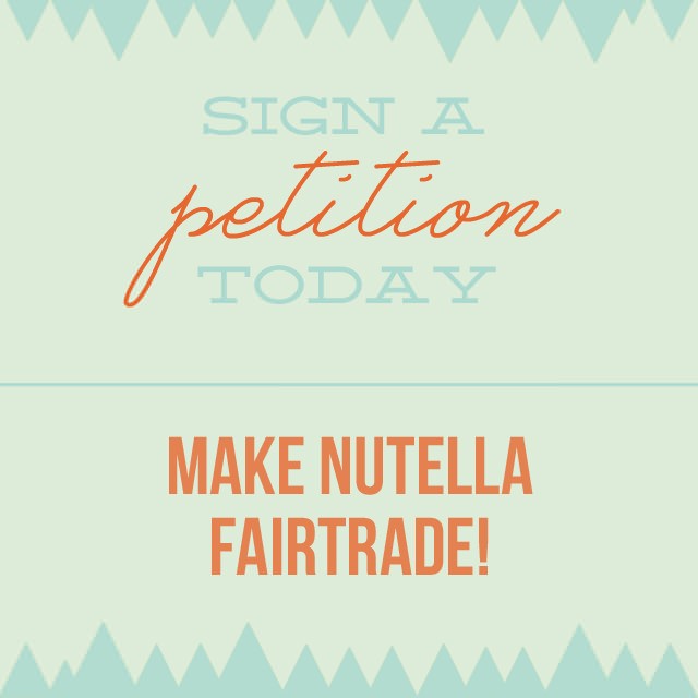 Make Nutella Fair Trade!