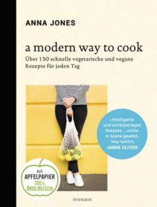 My three favourite vegetarian cookbooks: A modern way to cook